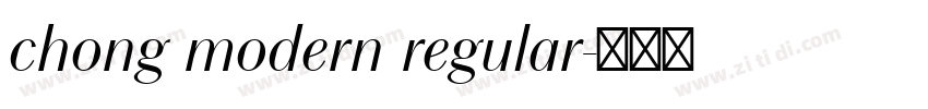 chong modern regular字体转换